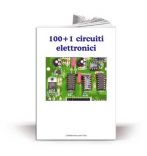Libro Manuale 100+1 Circuiti Elettronici