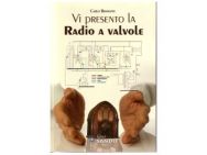 VI PRESENTO LA RADIO A VALVOLE